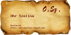 Ohr Szelina névjegykártya